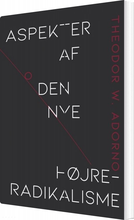 Aspekter Af Den Nye Højreradikalisme - Theodor W. Adorno - Bog - Klim