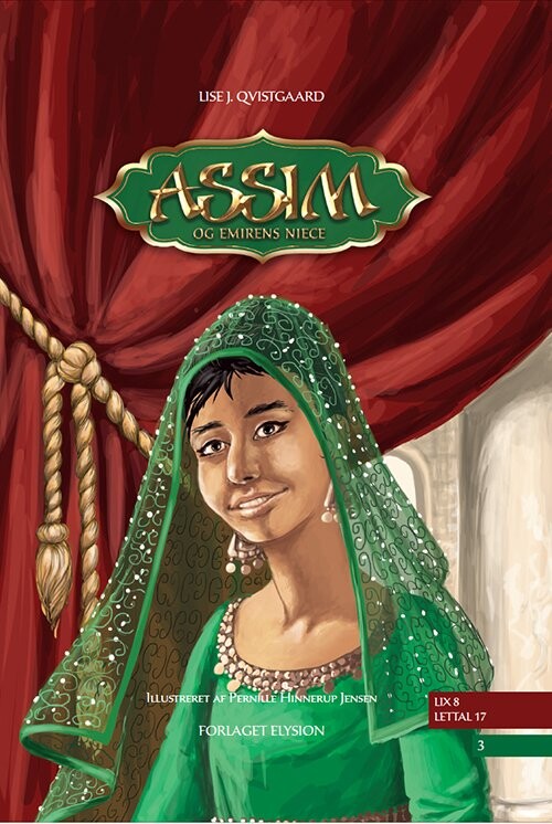 Assim Og Emirens Niece - Lise J. Qvistgaard - Bog - Forlaget Elysion