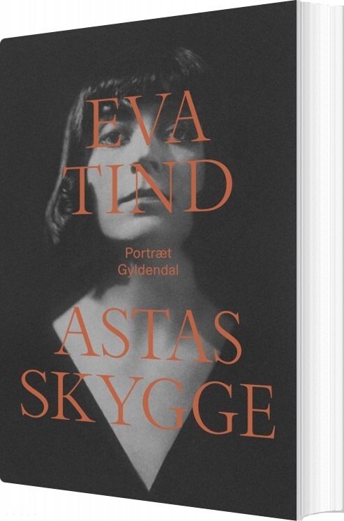 Astas Skygge - Eva Tind - Bog - Gyldendal