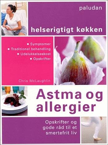 Astma Og Allergier - Chris Mclaughlin - Bog - Paludan