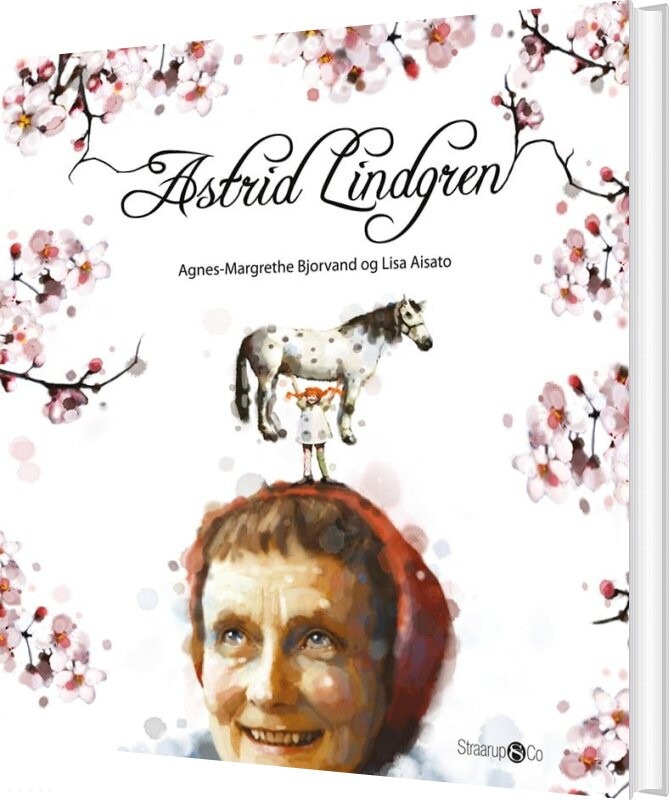 Astrid Lindgren - Lisa Aisato - Bog - Straarup & Co
