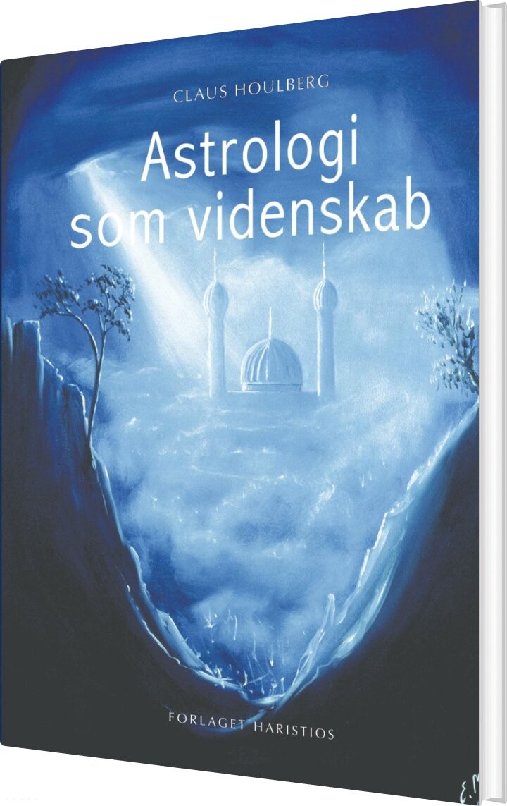 Astrologi Som Videnskab - Claus Houlberg - Bog - Forlaget Haristios
