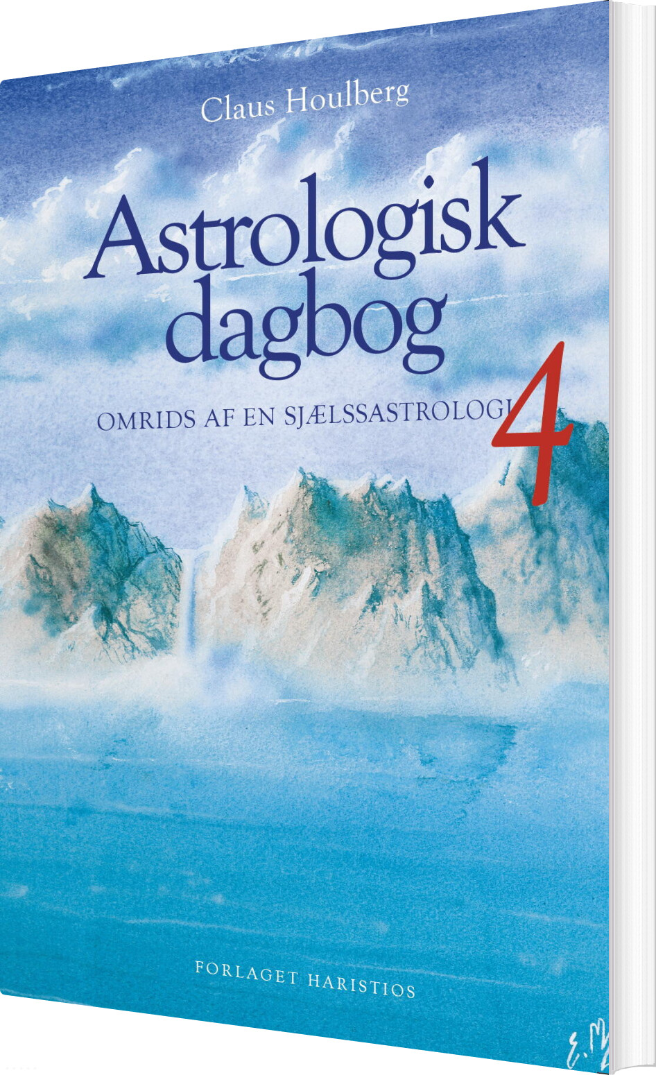 Astrologisk Dagbog 4 - Claus Houlberg - Bog - Forlaget Haristios