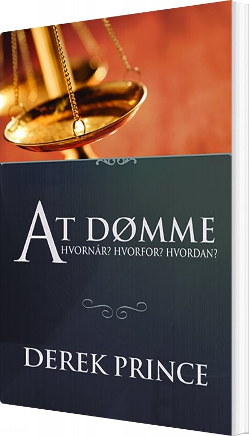 At Dømme - Derek Prince - Bog - Derek Prince Ministries Danmark