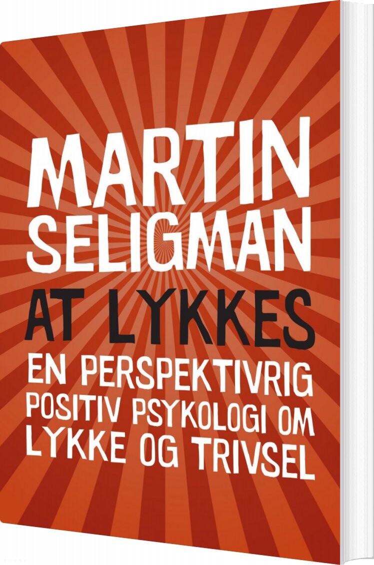 At Lykkes - Martin E.p. Seligman - Bog - Forlaget Mindspace