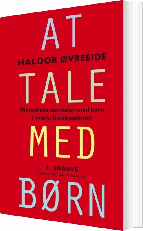 At Tale Med Børn - Haldor øvreeide - Bog - Hans Reitzels Forlag