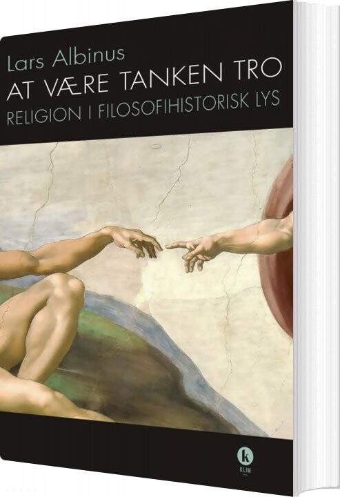 At Være Tanken Tro - Lars Albinus - Bog - Klim