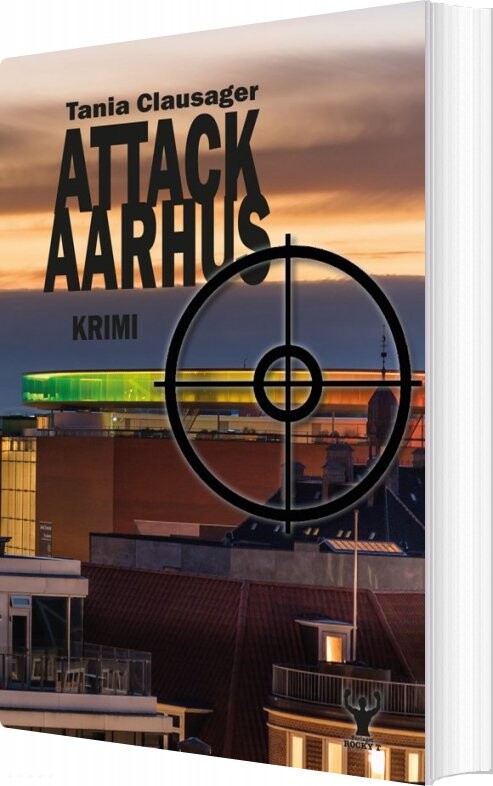 Attack Aarhus - Tania Clausager - Bog - Forlaget Rocky T