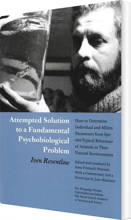 Attempted Solution To A Fundamental Psychobiological Problem - Arne Friemuth Petersen - English Book - Videnskabernes Selskab