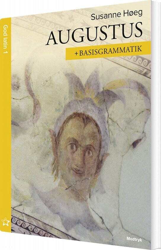 Augustus - Susanne Høeg - Bog - Modtryk