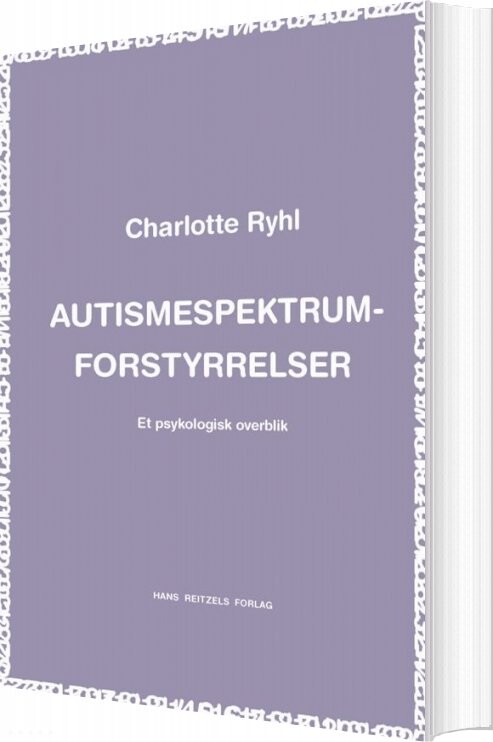 Autismespektrum-forstyrrelser - Charlotte Ryhl - Bog - Hans Reitzels Forlag