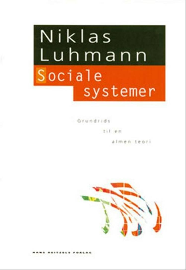 Autopoiesis 2 - Niklas Luhmann - Bog - Politisk Revy