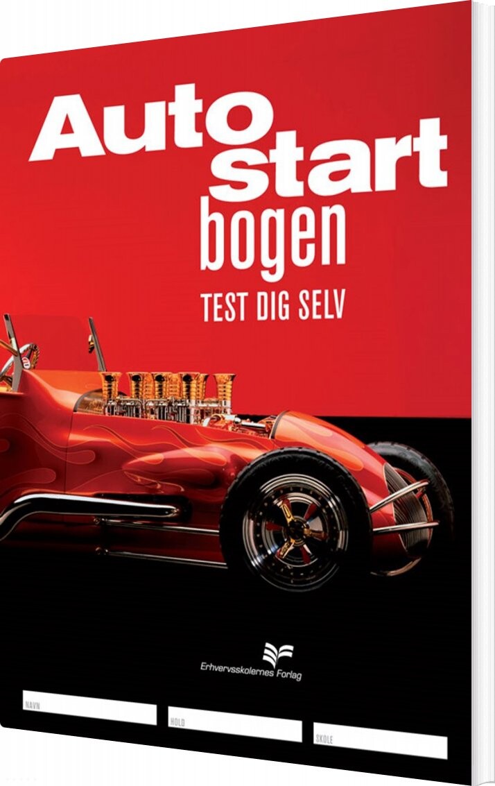Autostartbogen - Test Dig Selv - Erik Quist - Bog - Praxis