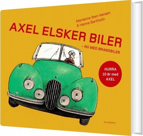 Axel Elsker Biler - Hanne Bartholin - Bog - Gyldendal