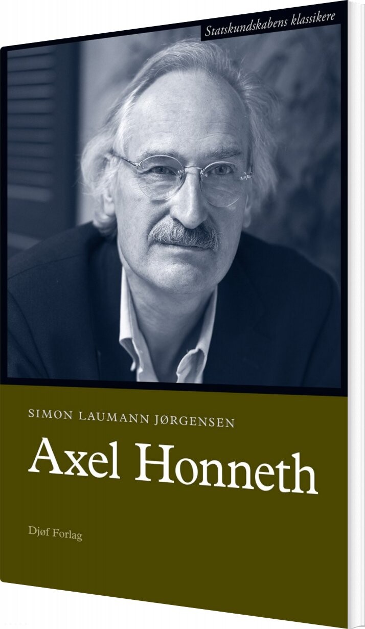 Axel Honneth - Simon Laumann Jørgensen - Bog - Djøf Forlag