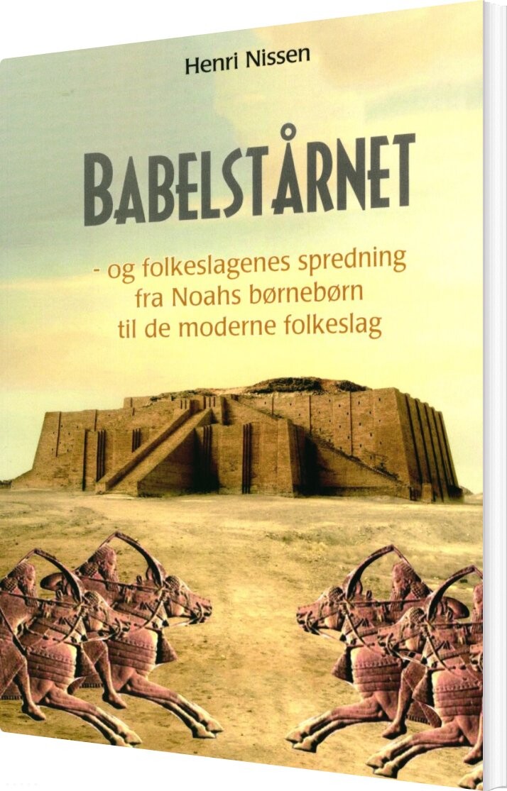 Babelstårnet - Henri Nissen - Bog - Udfordringens Forlag