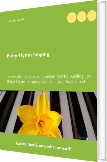 Baby-hymn-singing - Lene Bordorff - English Book - Books On Demand