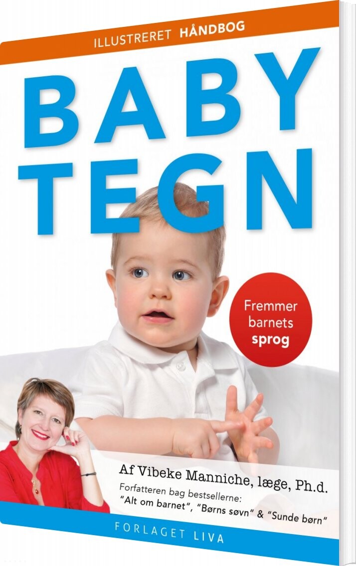 Babytegn - En Håndbog - Vibeke Manniche - Bog - Liva