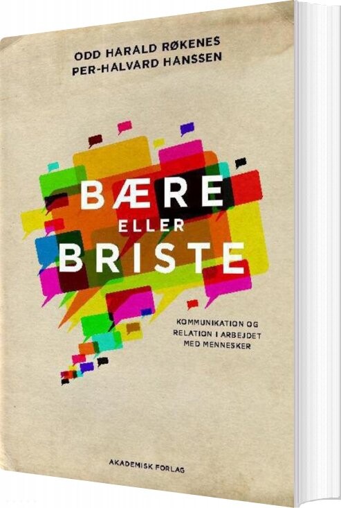 Bære Eller Briste - Per-halvard Hanssen - Bog - Akademisk Forlag