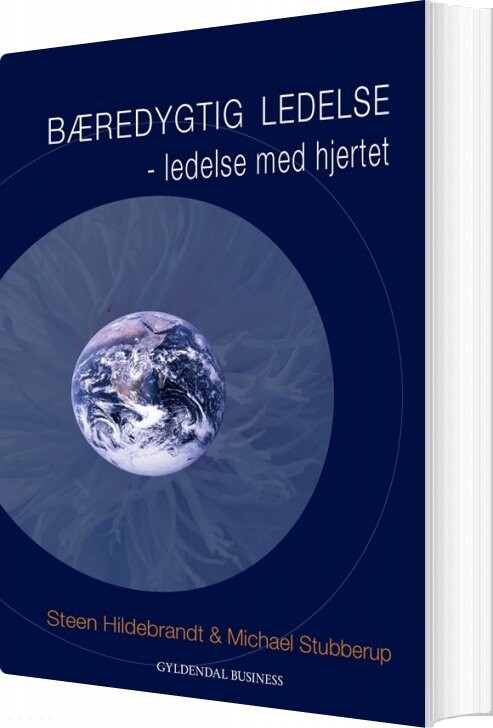 Bæredygtig Ledelse - Steen Hildebrandt - Bog - Gyldendal Business