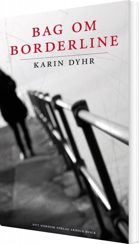 Bag Om Borderline - Karin Dyhr Daugaard - Bog - Hans Reitzels Forlag