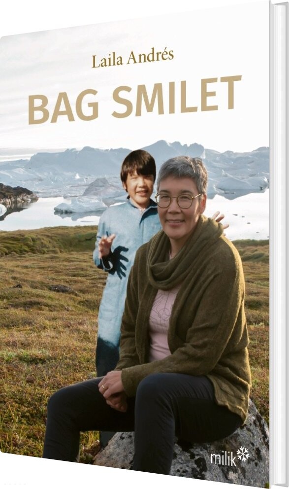 Bag Smilet - Laila Andrés - Bog - Milik Publishing