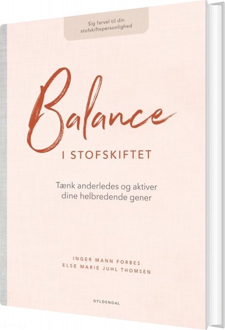 Balance I Stofskiftet - Inger M. Forbes - Bog - Gyldendal