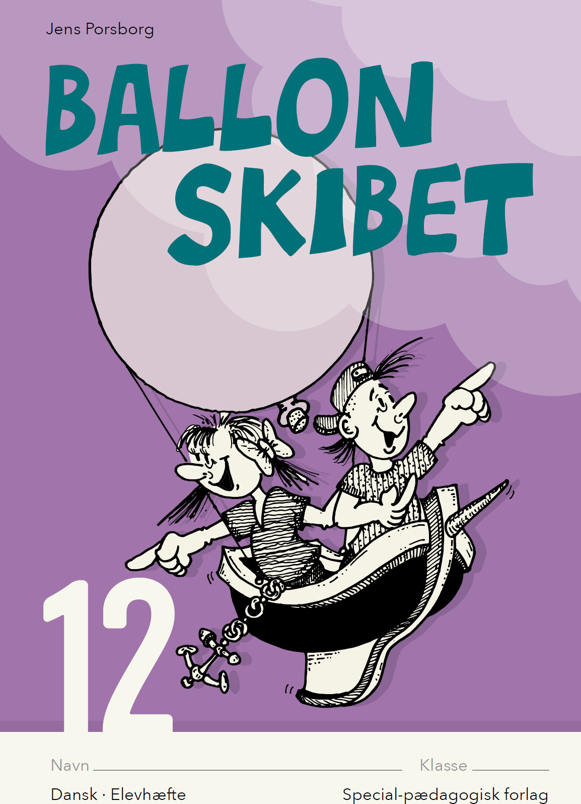 Ballonskibet 12 - Jens Porsborg Larsen - Bog - Alinea