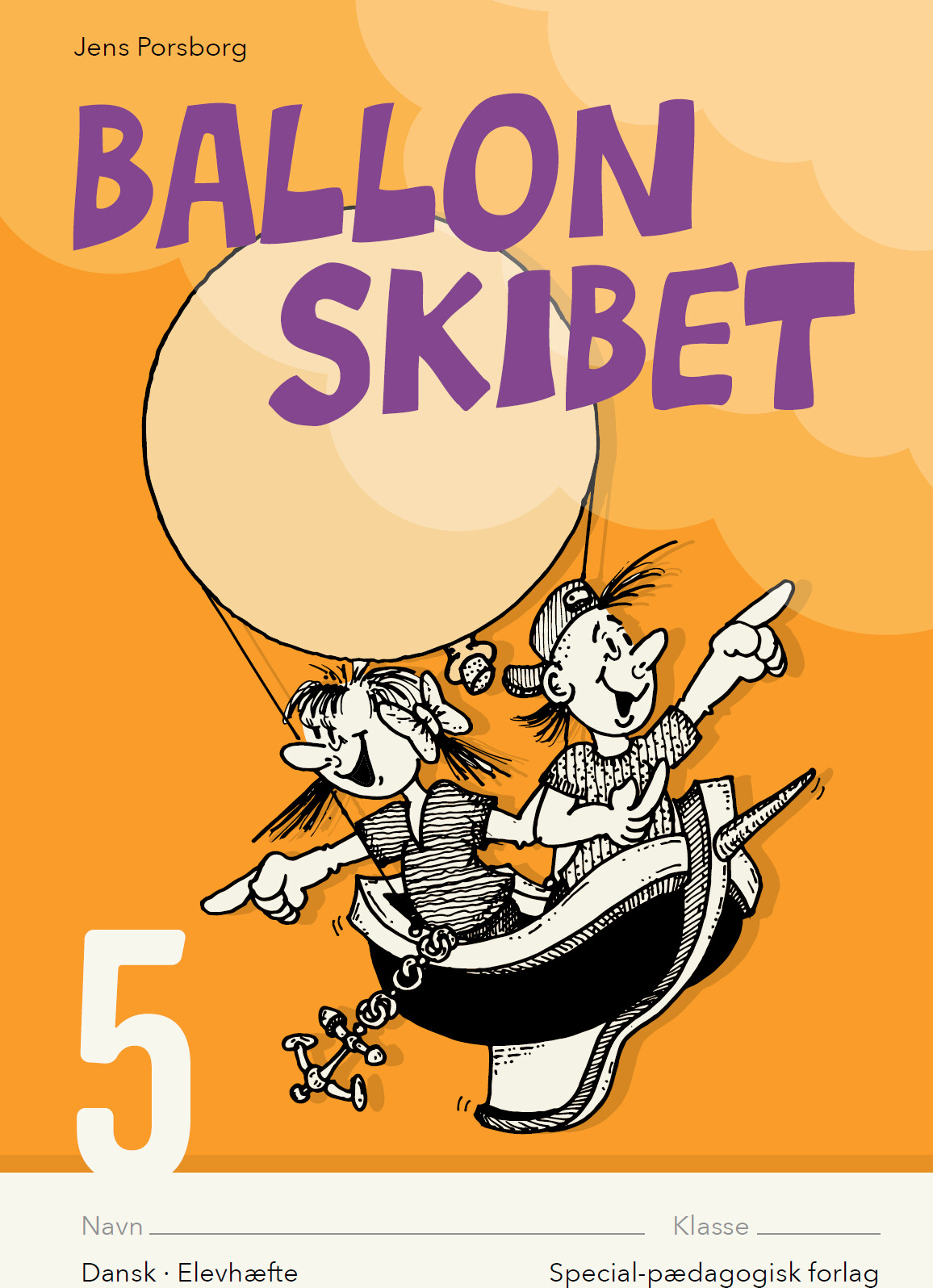 Ballonskibet 5 - 5 Stk. - Jens Porsborg Larsen - Bog - Alinea