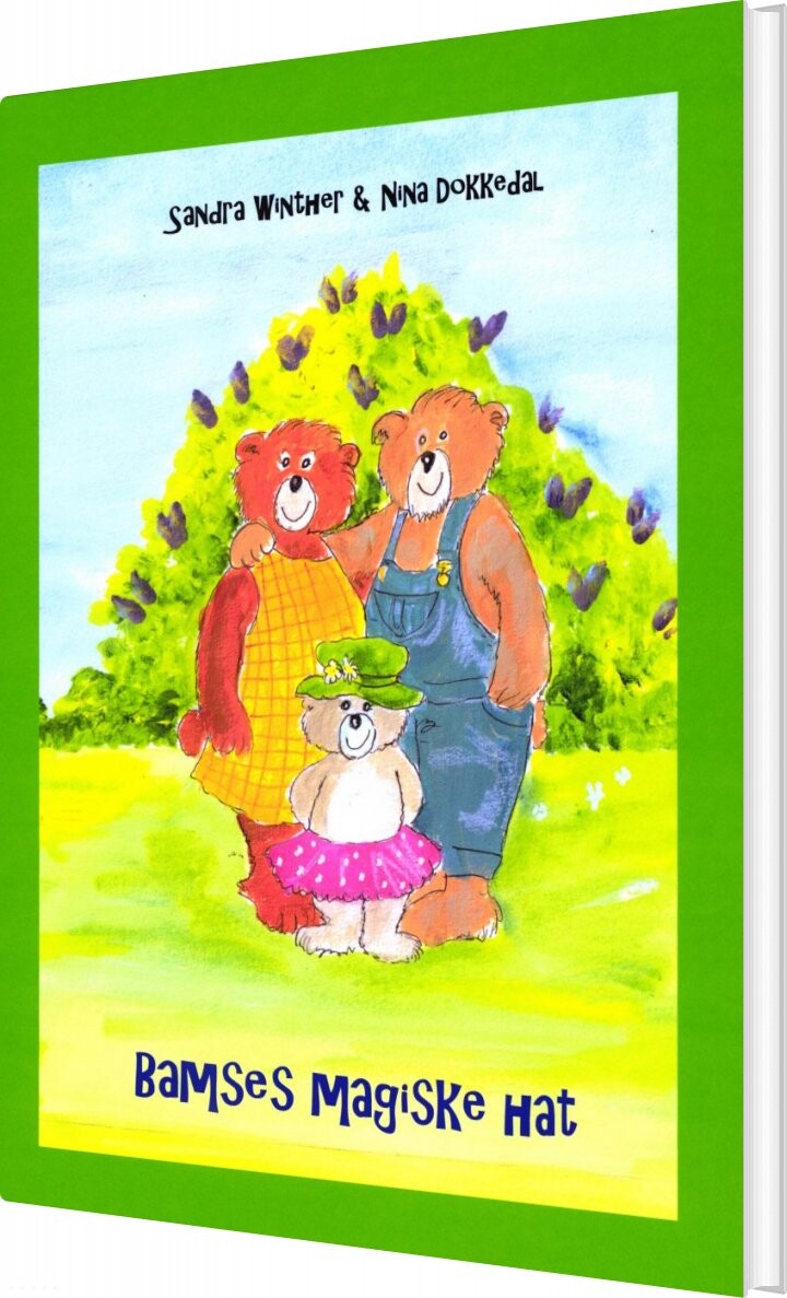 Bamses Magiske Hat - Sandra Winther - Bog - Forlaget Lykke