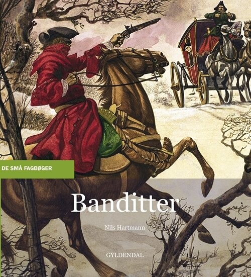 Banditter - Nils Hartmann - Bog - Gyldendal