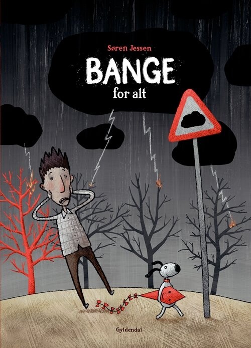 Bange For Alt - Søren Jessen - Bog - Gyldendal