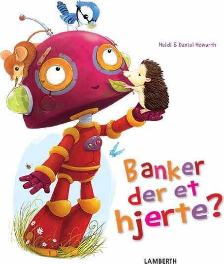Banker Der Et Hjerte? - Heidi Howarth - Bog - Lamberth