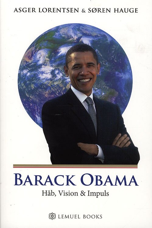 Barack Obama - Asger Lorentsen Søren Hauge - Bog - Lemuel Books