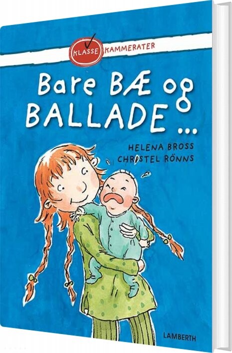 Bare Bæ Og Ballade - Helena Bross - Bog - Lamberth