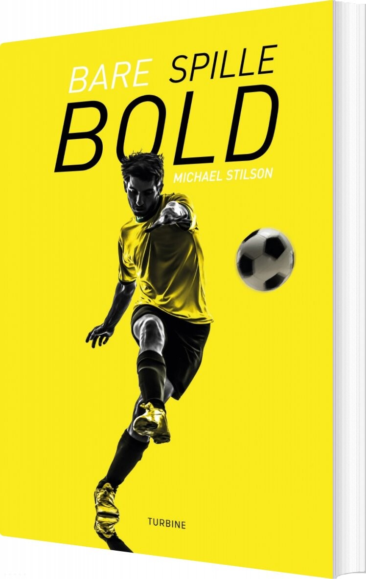 Bare Spille Bold - Michael Stilson - Bog - Turbine