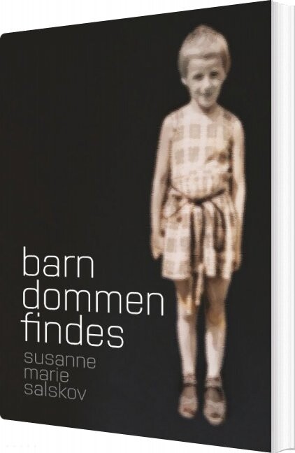 Barndommen Findes - Susanne Marie Salskov - Bog - Books On Demand