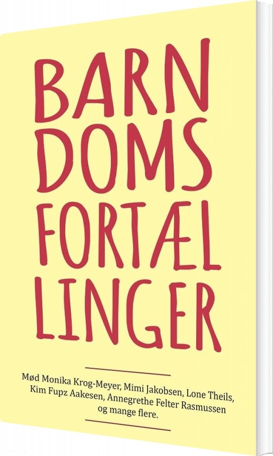 Barndomsfortællinger - Mimi Jakobsen - Bog - Forlaget Pressto