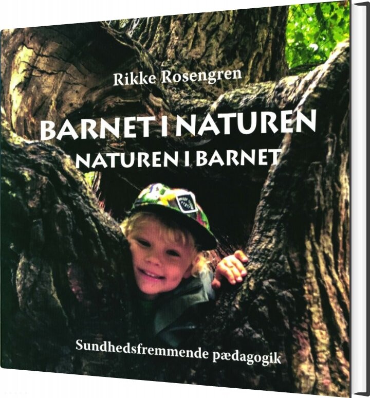 Barnet I Naturen - Rikke Rosengren - Bog - Blue Pearl Books