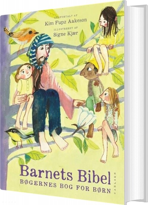 Barnets Bibel - Bøgernes Bog For Børn - Kim Fupz Aakeson - Bog - Carlsen