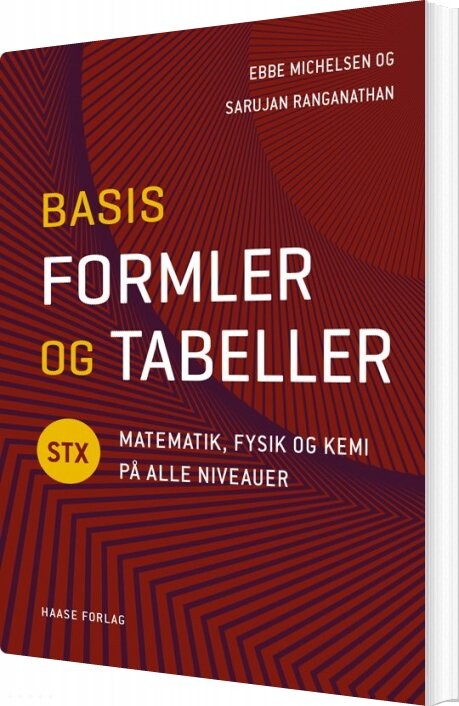 Basisformler Og Tabeller - Ebbe Michelsen - Bog - Haase Forlag