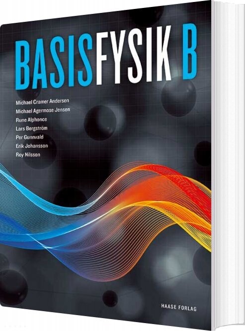 Basisfysik B - Michael Cramer Andersen - Bog - Praxis