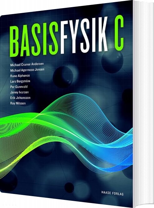 Basisfysik C - Michael Cramer Andersen - Bog - Praxis
