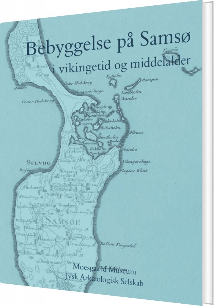 Bebyggelse På Samsø - Jette Linaa - Bog - Aarhus Universitetsforlag