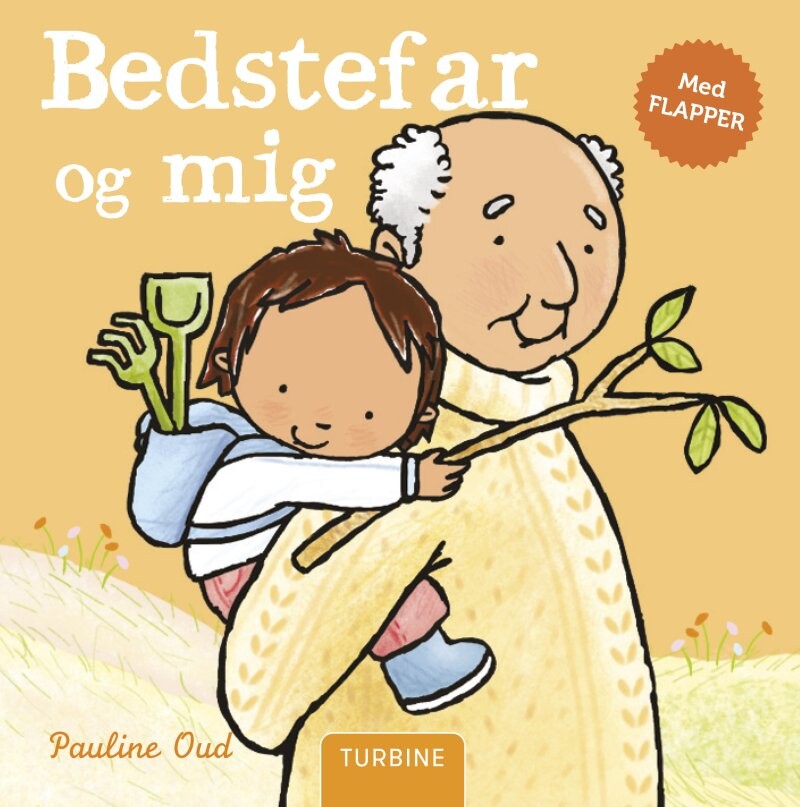 Bedstefar Og Mig - Pauline Oud - Bog - Turbine