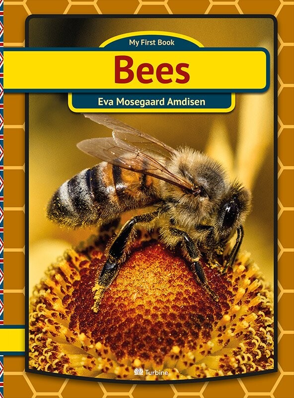 Bees - Eva Mosegaard Amdisen - Bog - Turbine