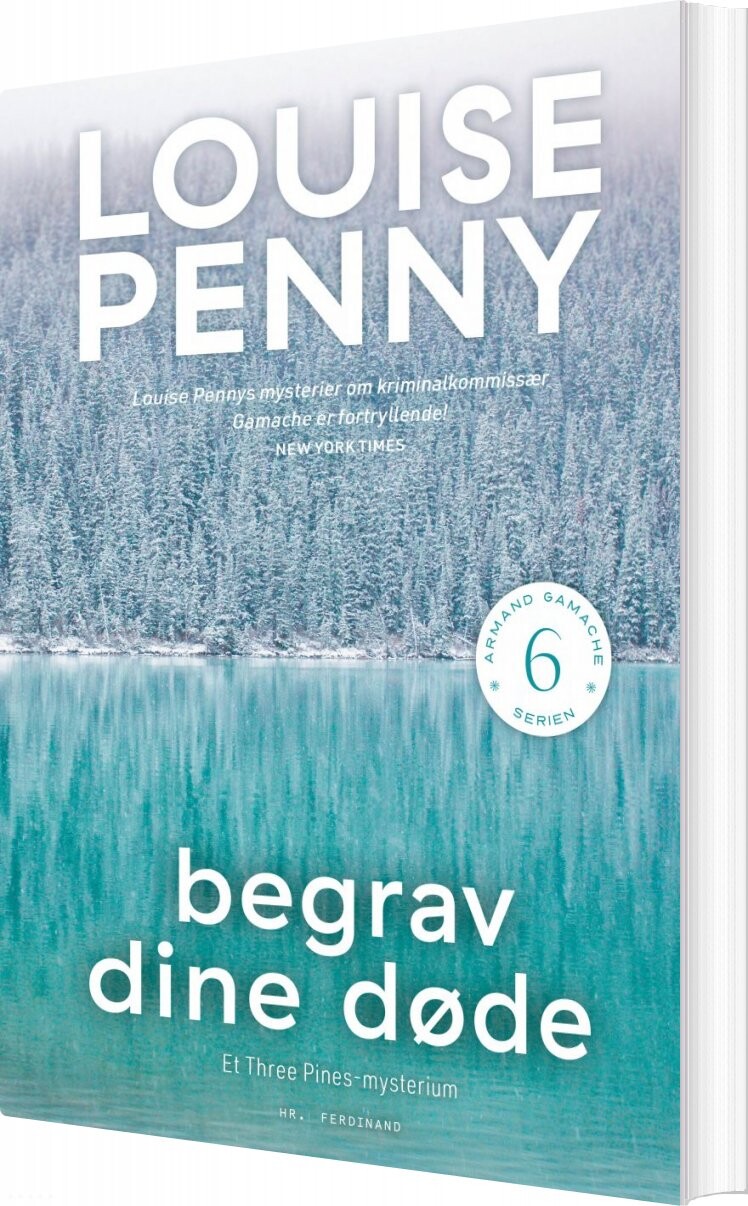 Begrav Dine Døde - Armand Gamache Serien Nr. 6 - Louise Penny - Bog - Hr. Ferdinand