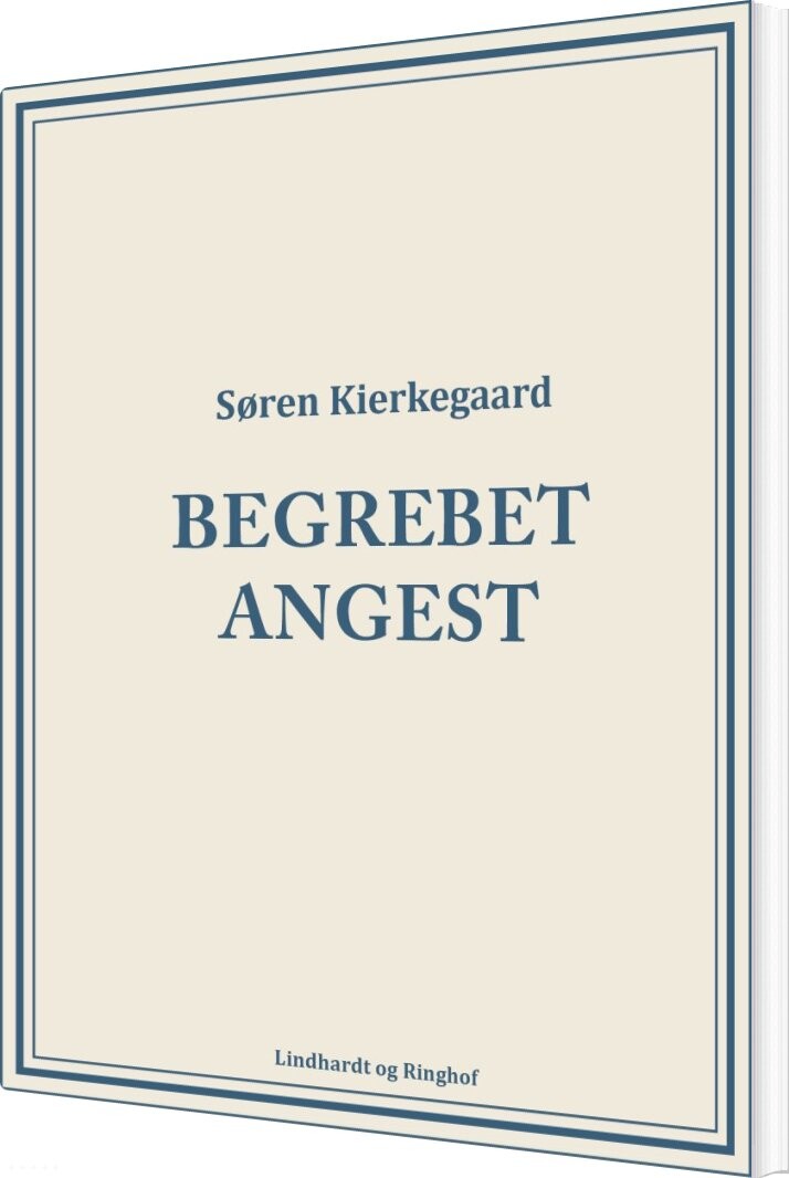 Begrebet Angest - Søren Kierkegaard - Bog - Lindhardt Og Ringhof