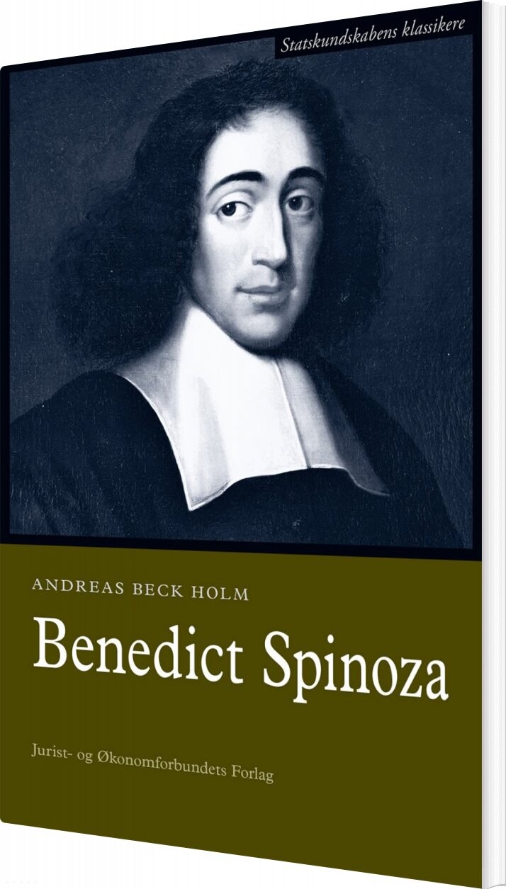 Benedict Spinoza - Andreas Beck Holm - Bog - Djøf Forlag