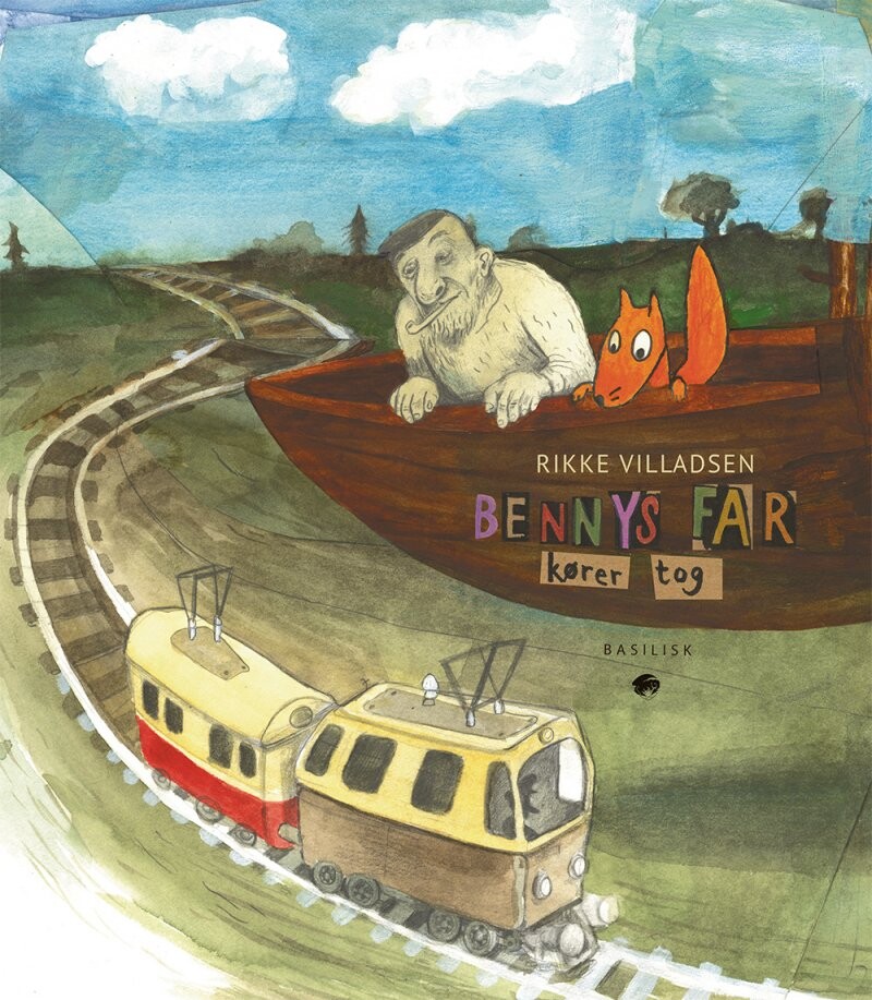 Bennys Far Kører Tog - Rikke Villadsen - Bog - Basilisk